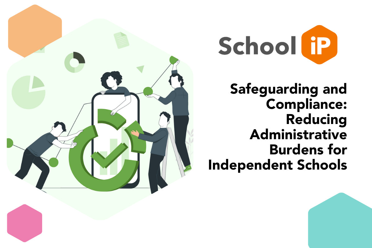 Thumbnail of Safeguarding and Compliance: Reducing Administrative Burdens for Independent Schools